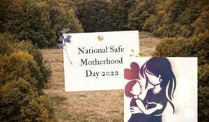 National-Safe-Motherhood-Day-2022