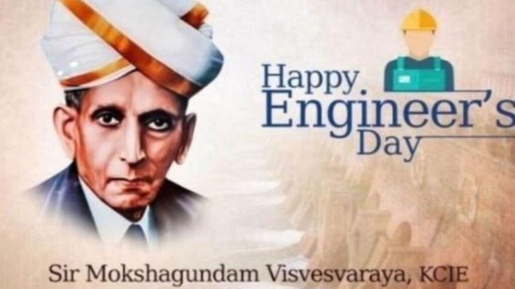 Engineers day 2022:Tribute to Sir M Visvesvaraya-Visvesvaraya Jayanti 2022